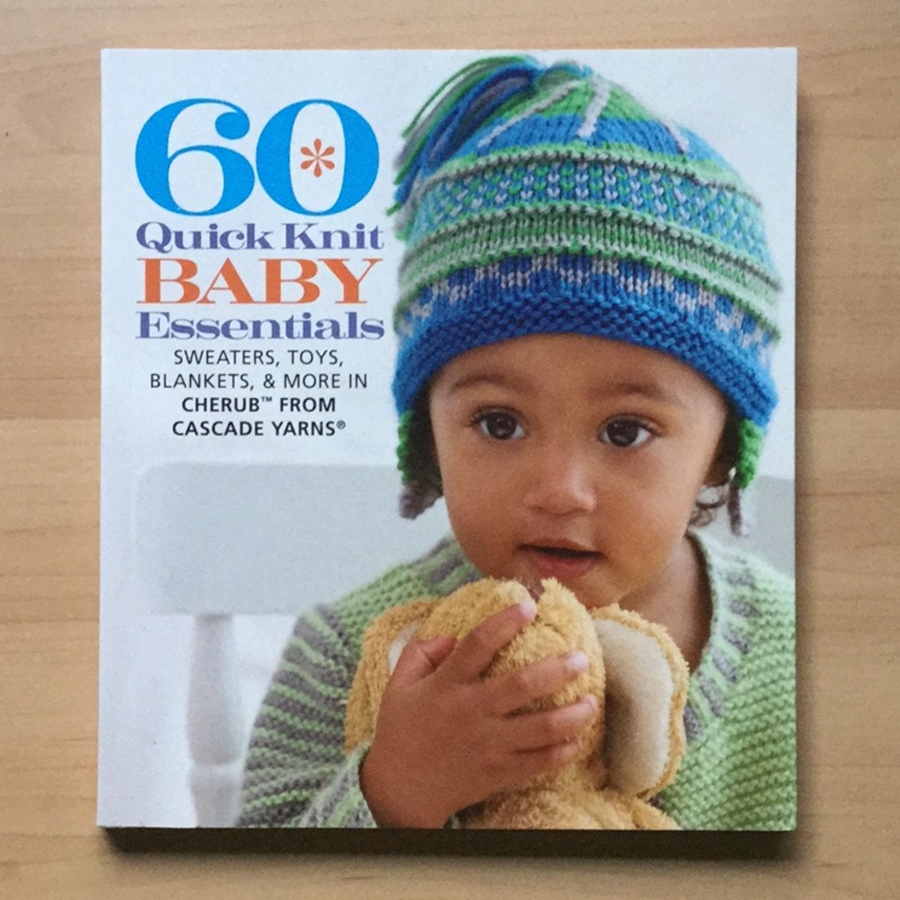 60 Quick Knit Baby Essentials Knitting Book